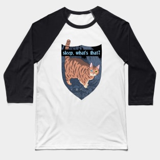 sleep, what's that? orange cat. Baseball T-Shirt